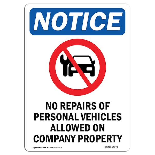 Safety Sign, OSHA Notice, 5" Height, No Repairs Of Personal Sign With Symbol, Portrait, 10PK